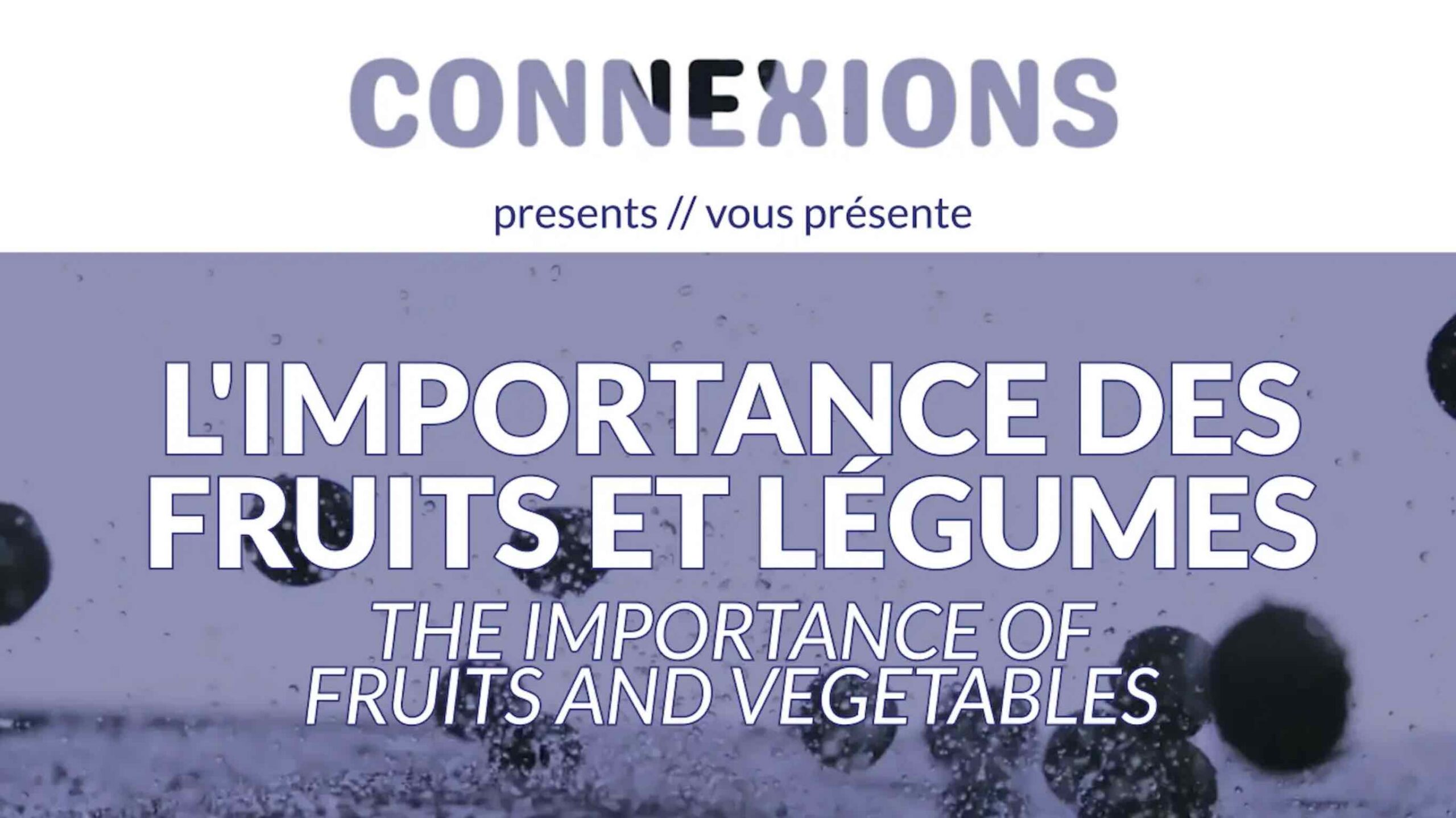 L’importance des fruits et légumes