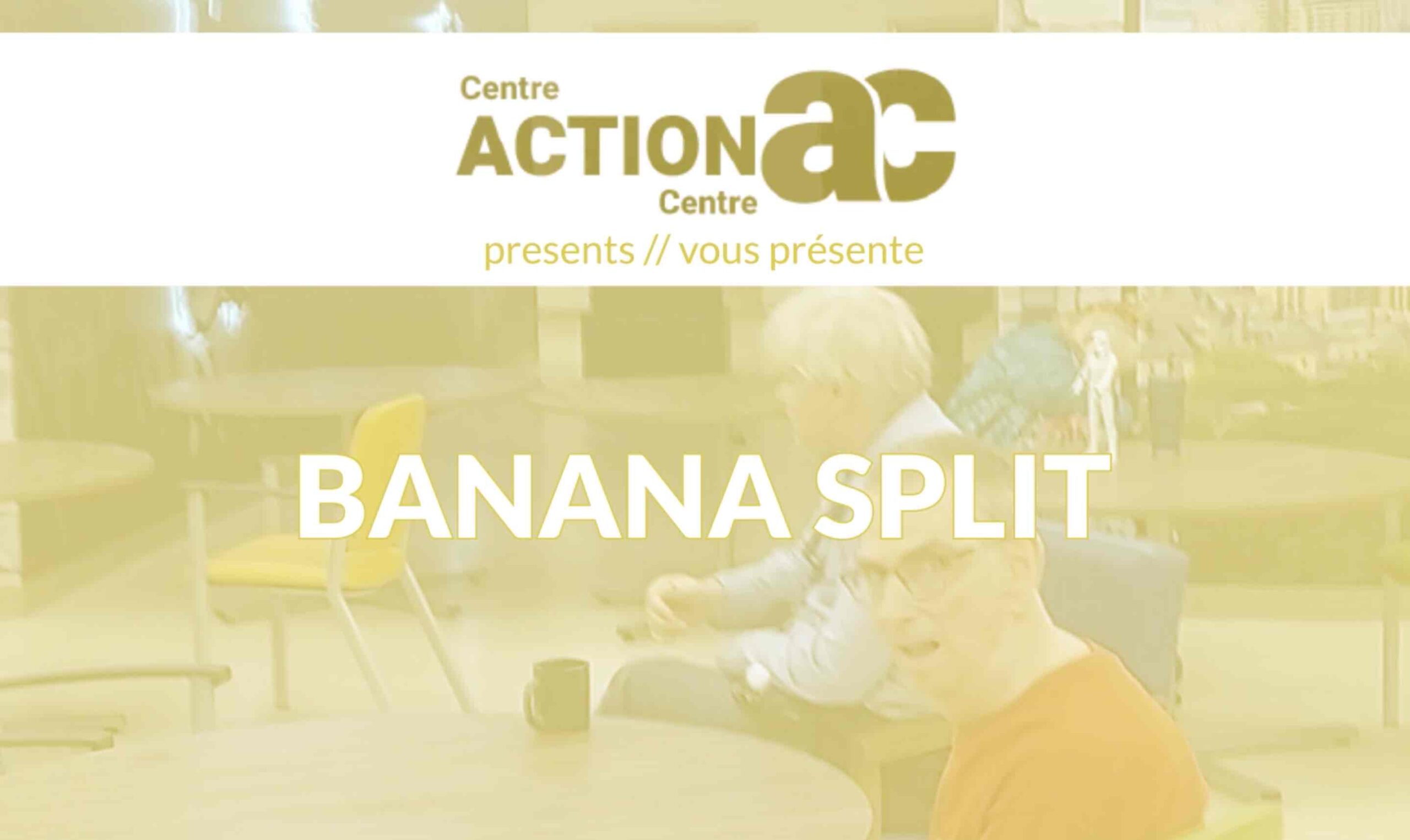 Banana Split